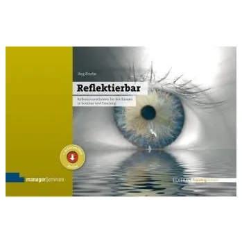 Reflektierbar - Friebe, Jörg