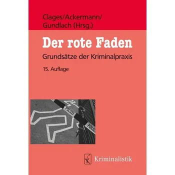 Der rote Faden - Clages, Horst [DE] (2022, Brožovaná, Kriminalistik Verlag)