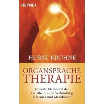 Organsprache-Therapie - Horst Krohne