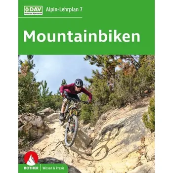 Alpin-Lehrplan 7: Mountainbiken - Bielig, Norman