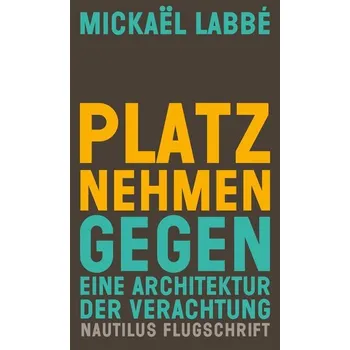 Platz nehmen - Labbé, Mickaël