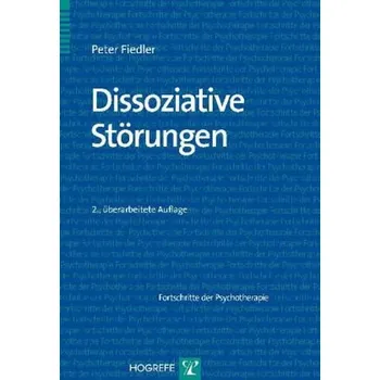 Dissoziative Störungen - Fiedler, Peter