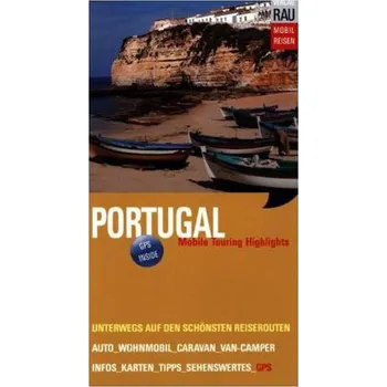 Cestování Portugal - Rau, Werner