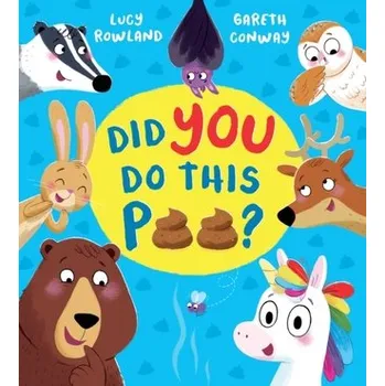 Did YOU Do This Poo? (PB) - Rowland, Lucy