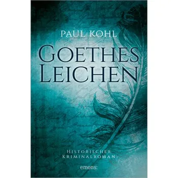 Goethes Leichen - Kohl, Paul