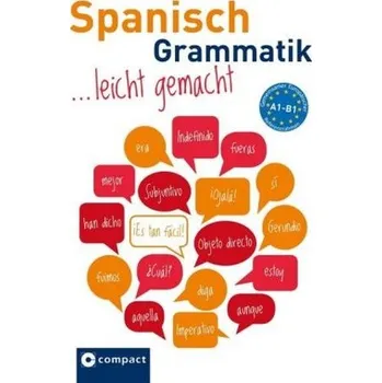 Německý jazyk Spanisch Grammatik leicht gemacht A1-B1 - Geissler, Renate