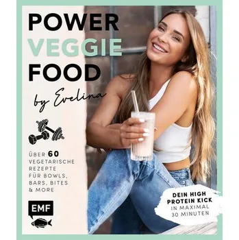 Power-Veggie-Food by Evelina - Kukla, Evelina