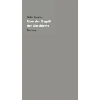 Über den Begriff der Geschichte - Raulet, Gérard