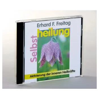Selbstheilung, 1 CD-Audio - Erhard F. Freitag