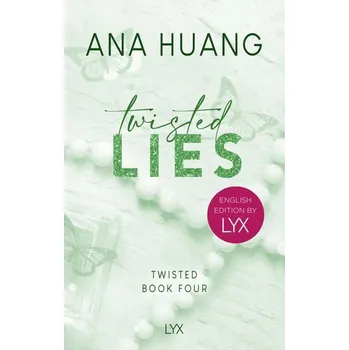 Twisted Lies: English Edition by LYX - Huang, Ana