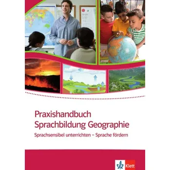 Německý jazyk Praxishandbuch Sprachbildung Geographie - Oleschko, Sven