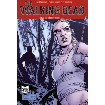 Komiks pro dospělé The Walking Dead - Jäger und Gejagte - Kirkman, Robert