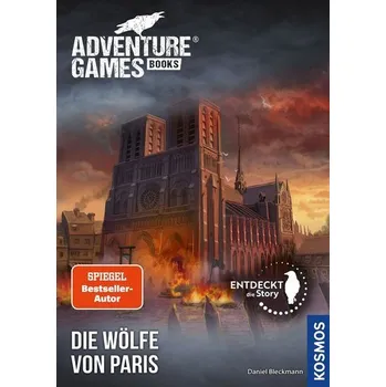 Adventure Games® - Books: Die Wölfe von Paris - Bleckmann, Daniel