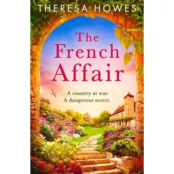Beletrie pro dospělé The French Affair - Howes, Theresa