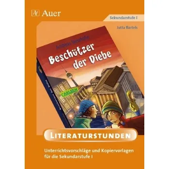 Německý jazyk Andreas Steinhöfel 'Beschützer der Diebe' - Bartels, Jutta