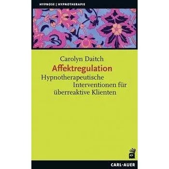 Affektregulation - Daitch, Carolyn