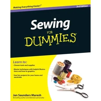 Sewing For Dummies - Maresh, Janice Saunders