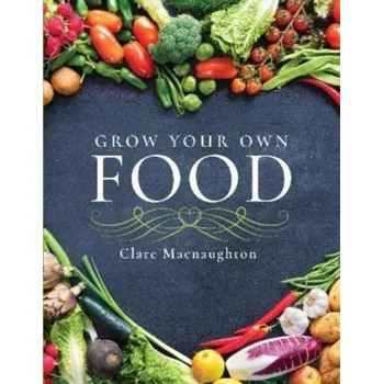 Grow Your Own Food - Macnaughton, Clare