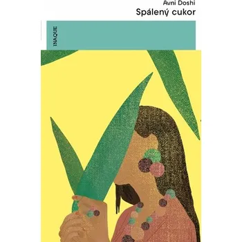 Spálený cukor - Doshi, Avni