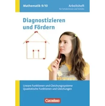 Kniha 9./10. Schuljahr, Lineare Funktionen und Gleichungssysteme, Quadratische Funktionen und Gleichungen - Wennekers, Udo