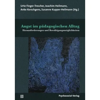 Angst im pädagogischen Alltag - Finger-Trescher, Urte