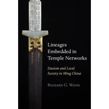 Populárně naučná literatura pro dospělé Lineages Embedded in Temple Networks - Wang, Xiaoming; Tedford, Richard H.