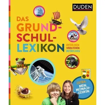 Das Grundschullexikon: Entdecken Verstehen Mitmachen - Braun, Christina