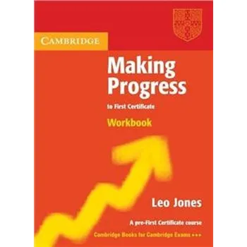 Making Progress to First Certificate Workbook