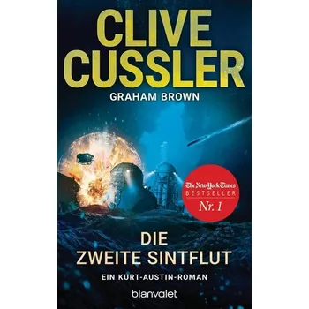Die zweite Sintflut - Cussler, Clive