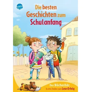 První čtění Die besten Geschichten zum Schulanfang. In drei Stufen zum Leseerfolg - Christina Koenig