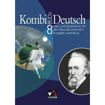 Německý jazyk 8. Jahrgangsstufe, Kombi-Buch Deutsch - Klingbeil, Tanja