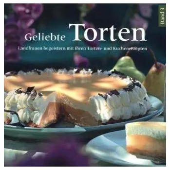 Geliebte Torten. Bd.3 - Lütke Hockenbeck, Bernadette