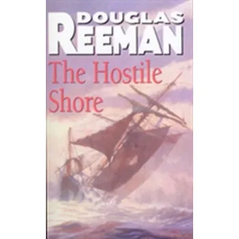 Kniha The Hostile Shore - Douglas Reeman