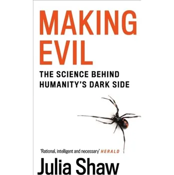Kniha Making Evil - Julia Shaw