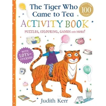 The Tiger Who Came to Tea Activity Book - Kerr, Judith
