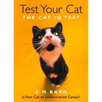 Populárně naučná literatura pro dospělé Test Your Cat - Michał Bardel