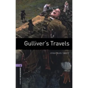 Beletrie pro dospělé Oxford Bookworms Library: Level 4:: Gulliver's Travels - Jonathan Swift