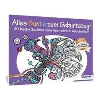 Encyklopedie Malbuch für Erwachsene: Alles Bunte zum Geburtstag!