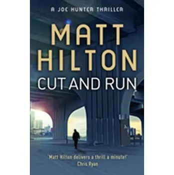 Cut and Run - Hilton, Matt