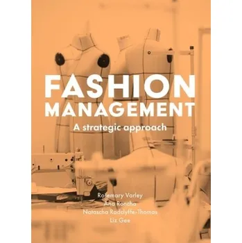 Fashion Management - Varley, Rosemary; Rafiq, Mohammed