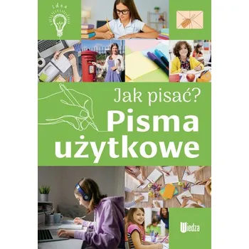 Cizojazyčná kniha Jak pisać? Pisma użytkowe - A Nożyńska-Demianiuk