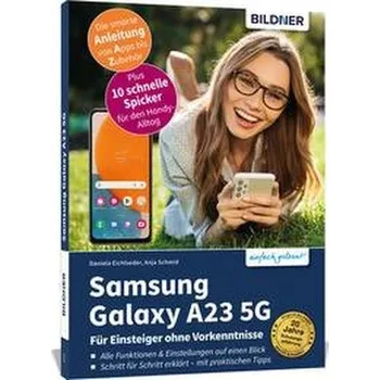 Technika Samsung Galaxy A23 5G - Für Einsteiger ohne Vorkenntnisse - Schmid, Anja