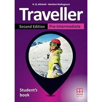 Traveller 2nd ed Pre-Intermediate SB - H.Q. Mitchell - Marileni Malkogianni