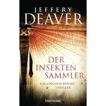 Der Insektensammler - Jeffery Deaver