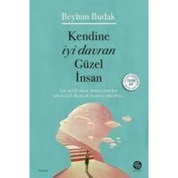 Kendine Iyi Davran Güzel Insan - Budak, Beyhan [TR] (2022, Brožovaná, Vero House)