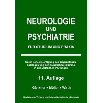 Neurologie und Psychiatrie - Gleixner, Christiane