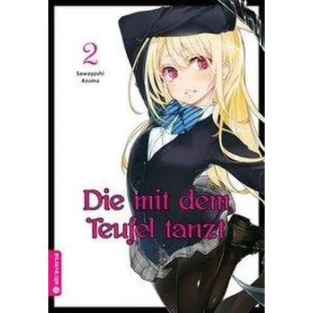 Komiks pro dospělé Die mit dem Teufel tanzt 02 - Azuma, Sawayoshi