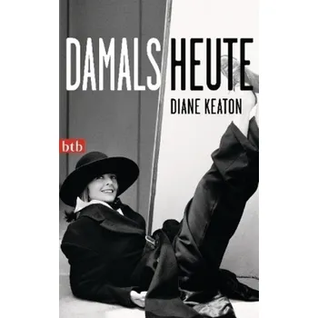 Literární biografie Damals heute - Diane Keaton