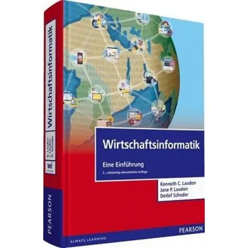 Technika Wirtschaftsinformatik - Laudon, Kenneth C.