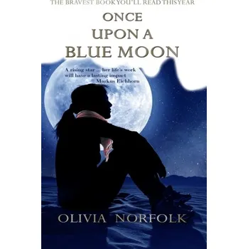 Literární biografie Once upon a blue moon - Norfolk, Olivia
